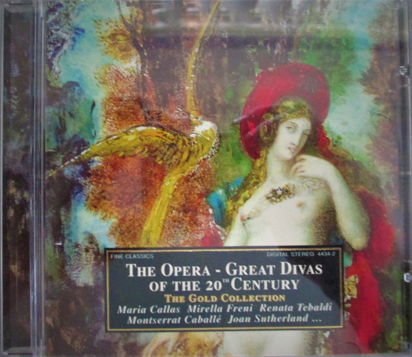 The Opera - Great Divas Of The 20th Century (The Gold Collection)