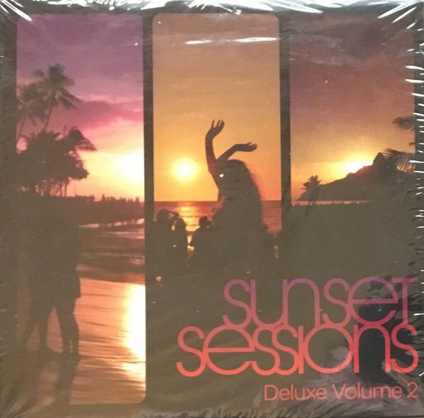 Sunset Sessions (Deluxe Volume 2)