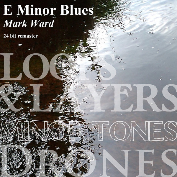 E Minor Blues (24 Bit Alternative Version)