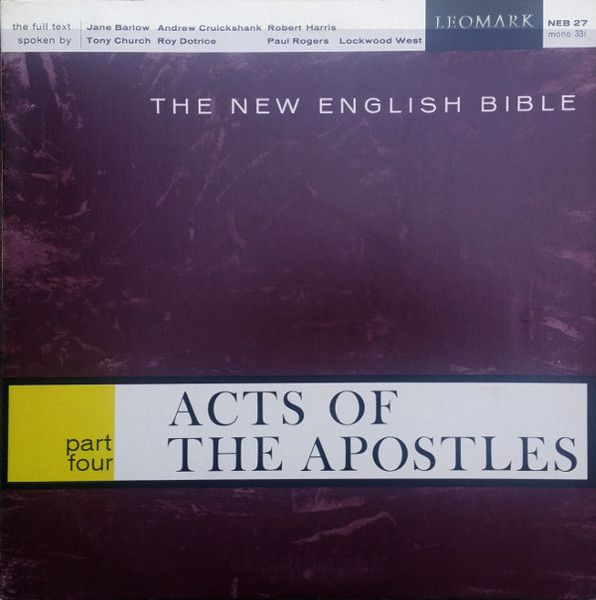 The New English Bible, Acts Of The Apostles (Part Four)