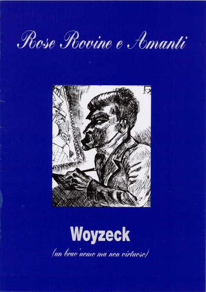Woyzeck (Un Brav'uomo Ma Non Virtuoso)