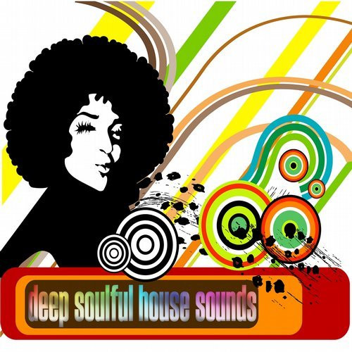 Deep Soulful House Sounds