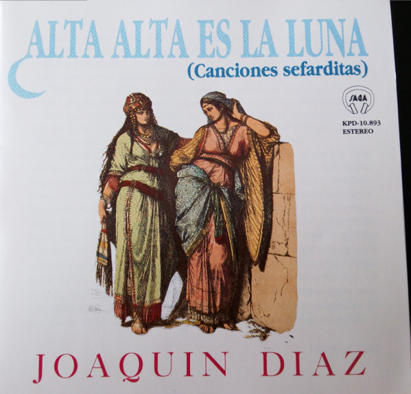 Alta Alta Es La Luna (Canciones Sefarditas)