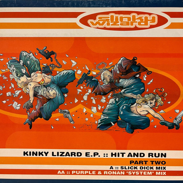 Kinky Lizard E.P. (Hit And Run Part Two)