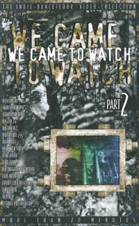 We Came To Watch Part 2