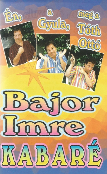 Én, A Gyula, Meg A Ottó
