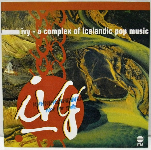 Ivy - A Complex Of Icelandic Pop Music