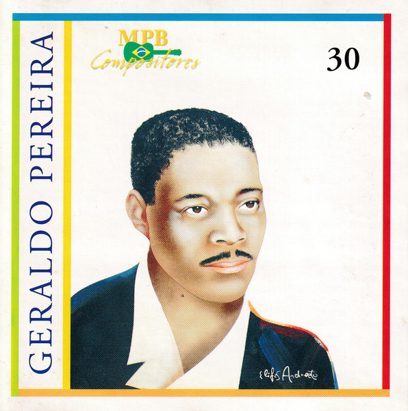 MPB Compositores Geraldo Pereira