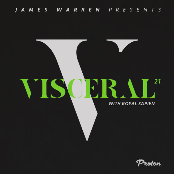 Visceral 21 (With Royal Sapien)