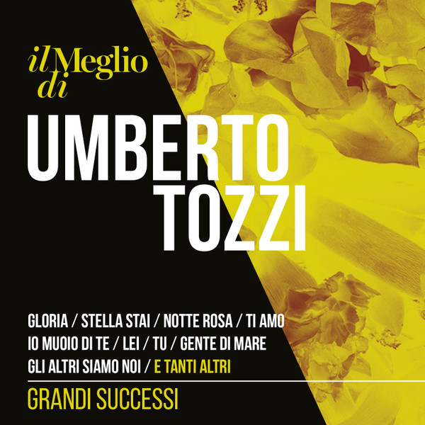 Il Meglio Di Umberto Tozzi
