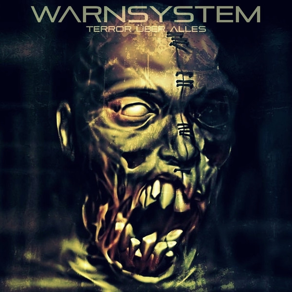 Warnsystem - Terror Über Alles