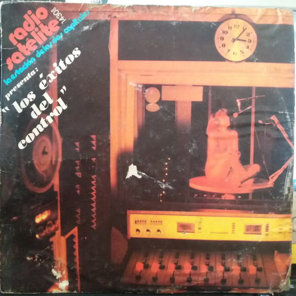 Radio Satelite Presenta: Los Exitos Del Control