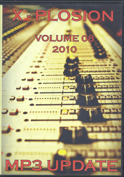 X-Plosion Volume 08 2010 MP3 Update