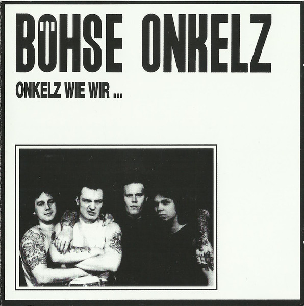 Onkelz Wie Wir ...