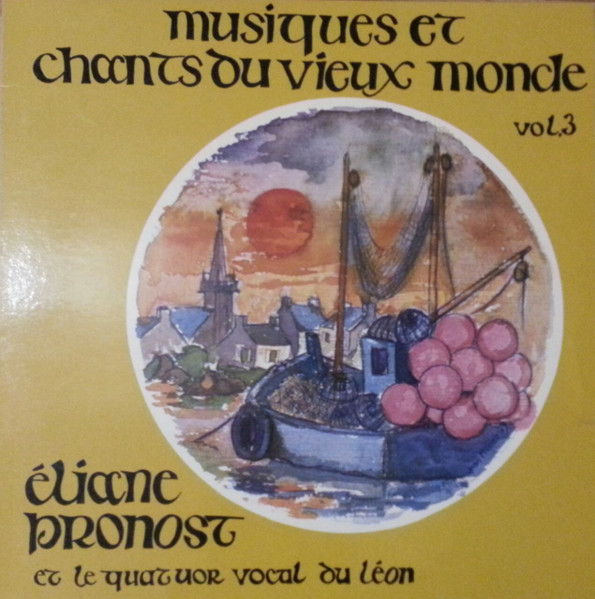 Musiques Et Chants Du Vieux Monde Vol. 3