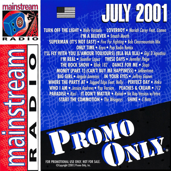 Promo Only Mainstream Radio: July 2001